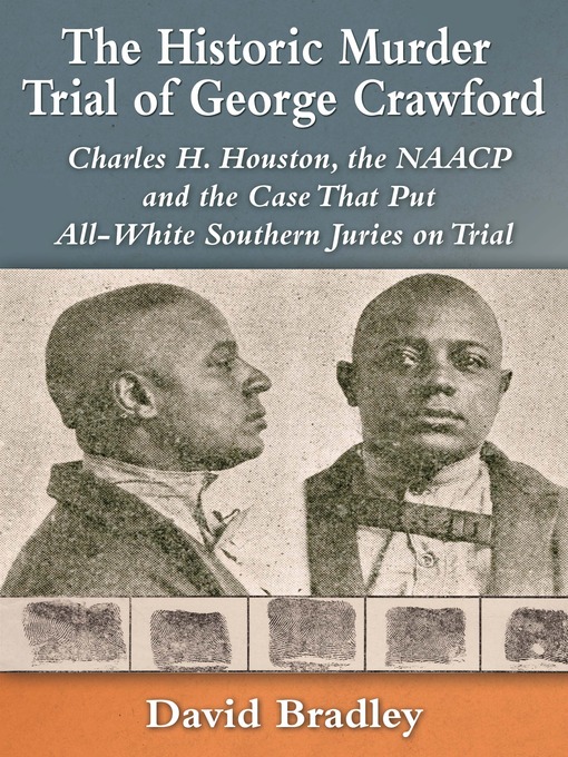 Title details for The Historic Murder Trial of George Crawford by David Bradley - Available